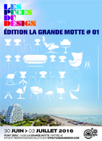 Les Puces Du Design Edition La Grande Motte 1. Du 30 juin au 3 juillet 2016 à La Grande Motte. Herault. 
